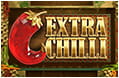 Der Slot Extra Chilli.
